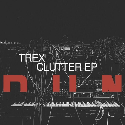  Trex - Clutter (2025) 