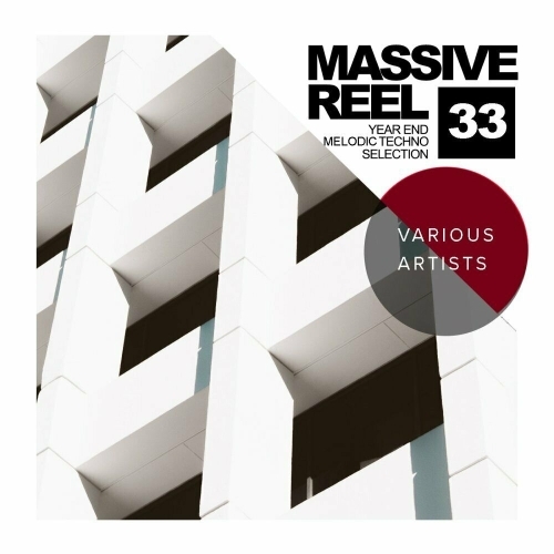  Massive Reel, Vol.33: Year End Melodic Techno Selection (2025) 