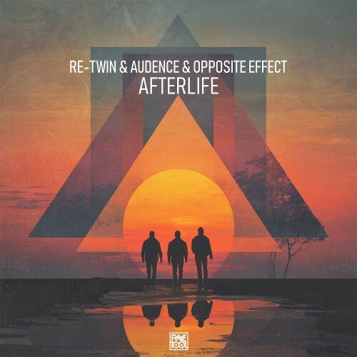  Re-Twin & Audence & Opposite Effect - Afterlife (2026) 