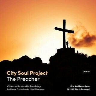  City Soul Project - The Preacher (2025) 