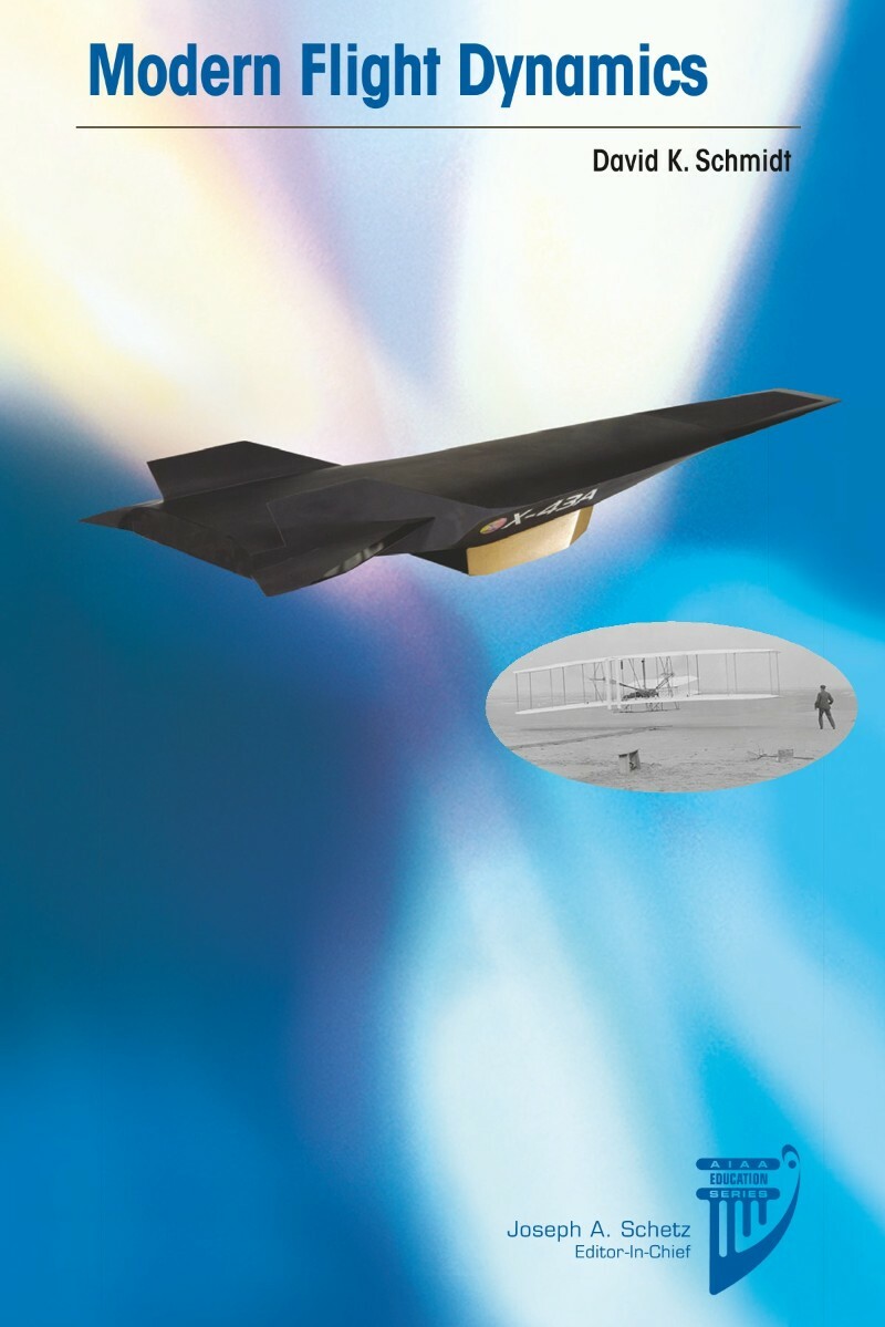 Modern Flight Dynamics (2023) (Schmidt, David K.)