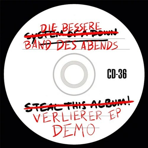  Die Bessere Band Des Abends - Verlierer (Demo) (2026) 