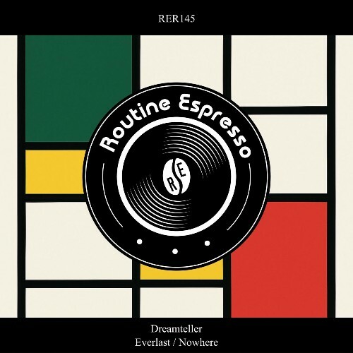 Dreamteller - Everlast / Nowhere (2025) 