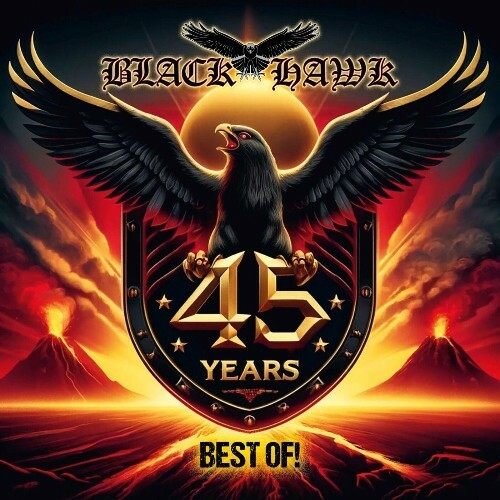  Black Hawk - Best Of 45 Years! (2025) 