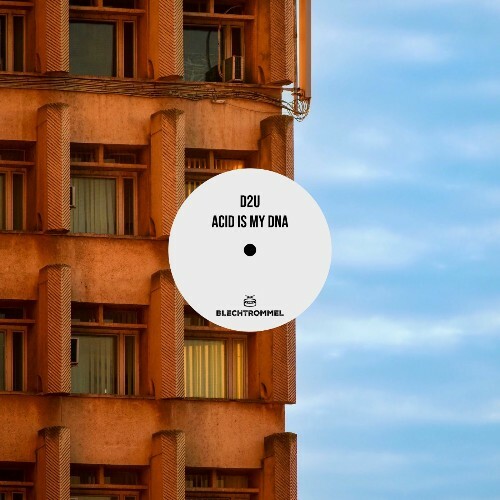  D2U - ACID Is My DNA (2025) 