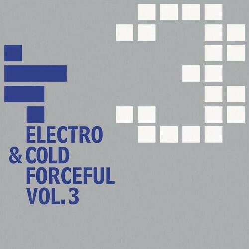  Electro-Cold & Forceful, Vol. 3 (2026) 