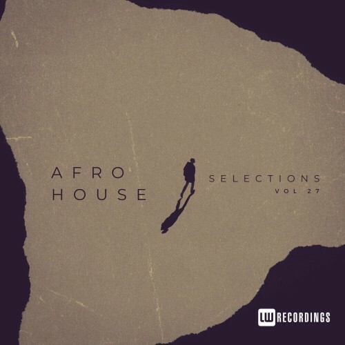  Afro House Selections, Vol. 27 (2024) 