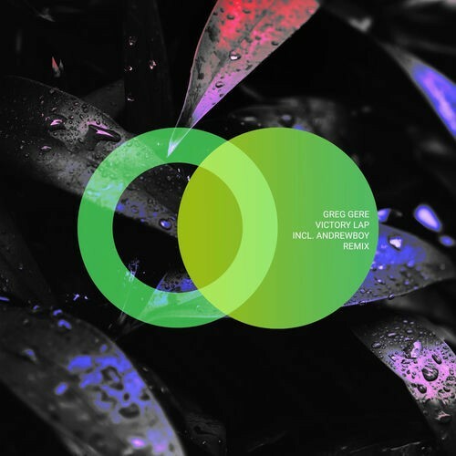  Greg Gere - Victory Lap (Incl Andrewboy Remix) (2026) 