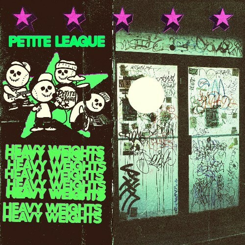  Petite League - Heavy Weights (2025) 