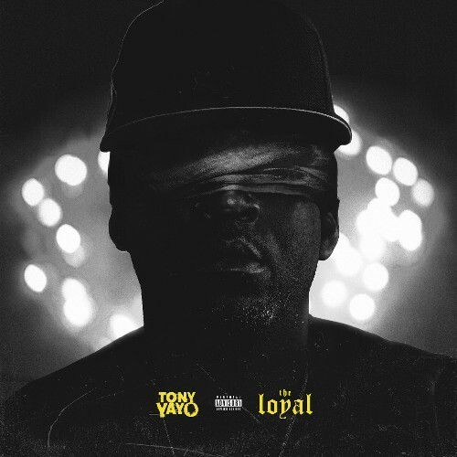 Tony Yayo - The Loyal (2023) MP3
