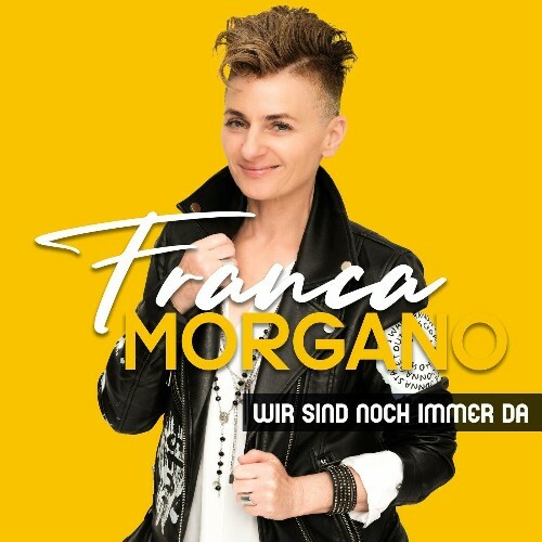  Franca Morgano - Wir sind noch immer da (2024)  MEWNWEX_o