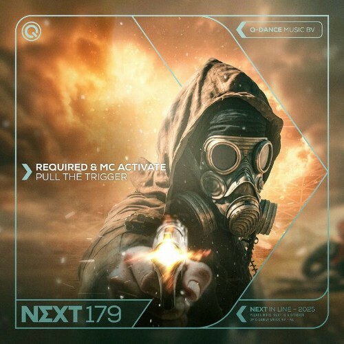  Required & MC Activate - Pull The Trigger (2025) 