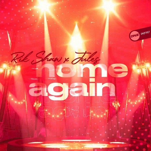 Rik Shaw x Jules Shaw - Home Again (2025)