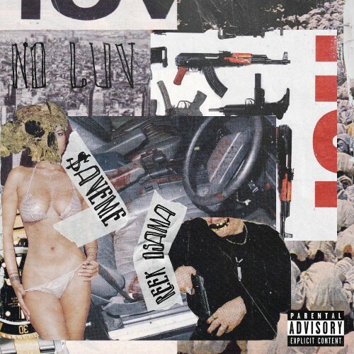  $aveme, Reek Osama - No Luv (2025) 