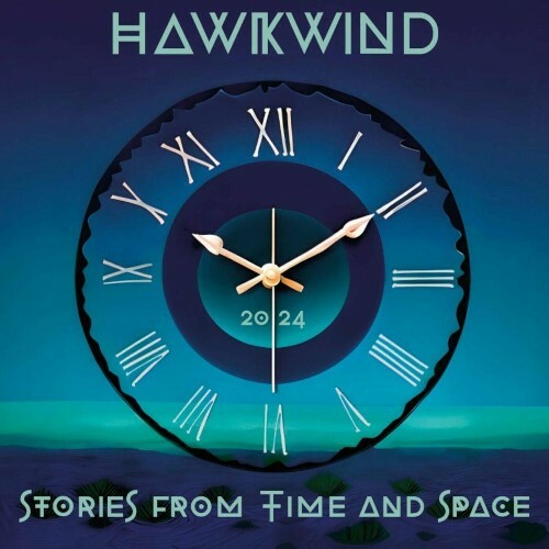  Hawkwind - Stories From Time And Space (2024) 