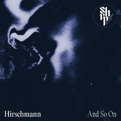  Hirschmann - And So On (2024) 