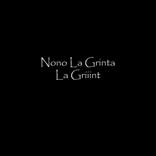 MP3:  Nono La Grinta - La Griiint (2024) Онлайн
