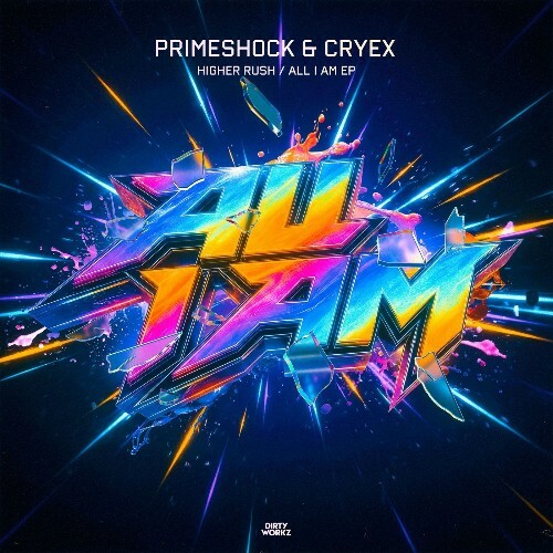  Primeshock & Cryex - Higher Rush/All I Am (2026) 