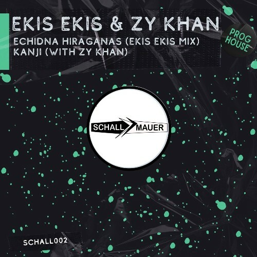EKIS EKIS & Zy Khan — Echidna Hiraganas (2024)