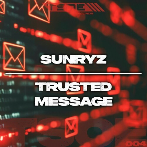  sunryz - Trusted Message (2024) 