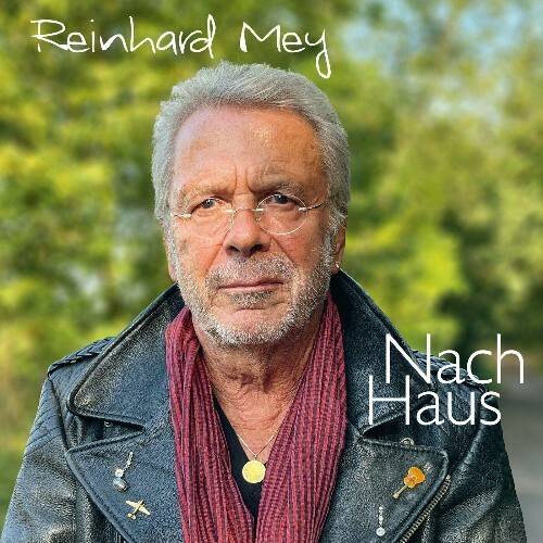  Reinhard Mey - Nach Haus (2024) 