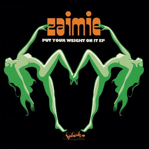  Zaimie - Put Your Weight On It (2026) 