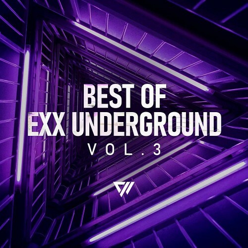  Best Of Exx Underground Vol 3 (2024) 