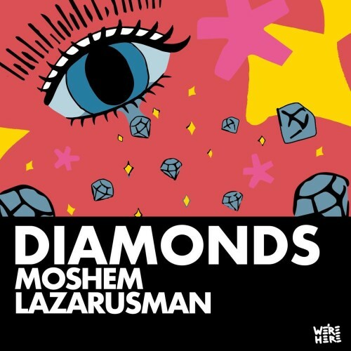  Moshem & Lazarusman - Diamonds (2026) 