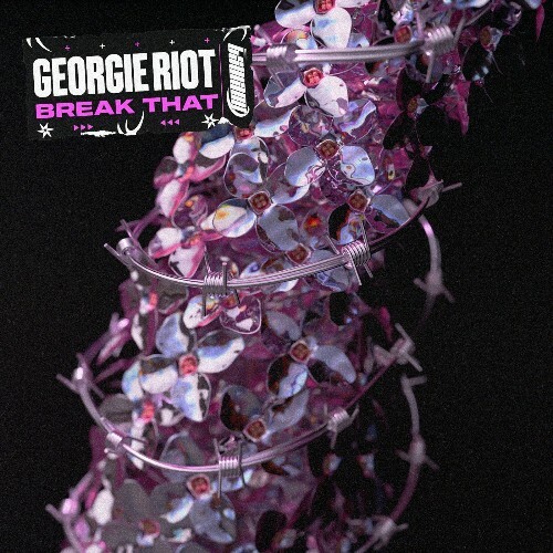  Georgie Riot - Break That (2024)  MEWD70R_o