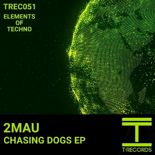 VA | 2MAU - Chasing Dogs 2024 год Скачать Онлайн в Mp3 (Бесплатно)