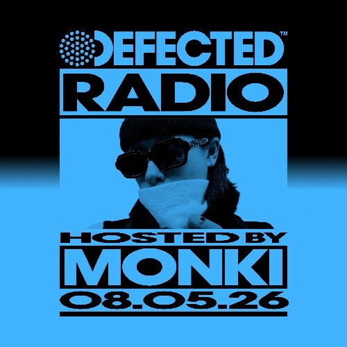  Monki - Defected In The House (12 May 2026) (2026-05-12) 
