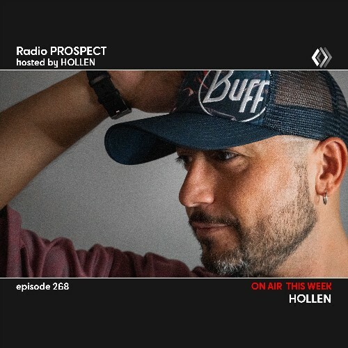  Hollen - Radio Prospect 268 (2023-07-31) 