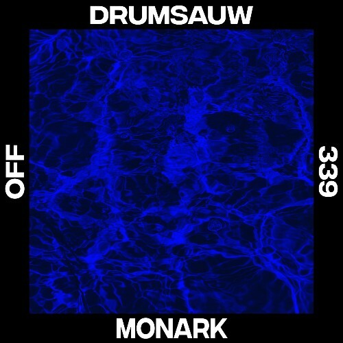  Drumsauw - Monark (2025) 