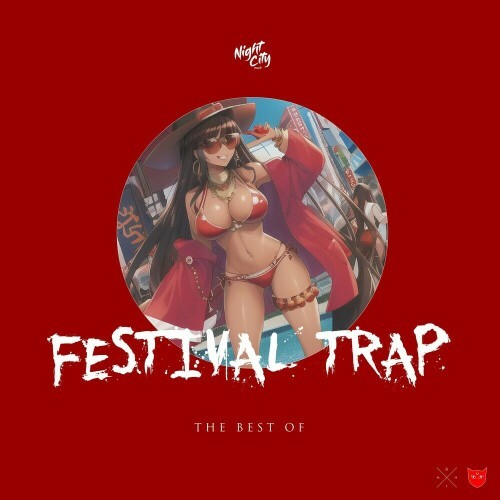  DJ Trendsetter and Markus Maximus - The Best of Festival Trap (2023) 