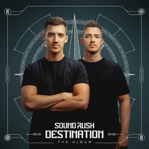  Sound Rush - Destination (The Album) (2024) 