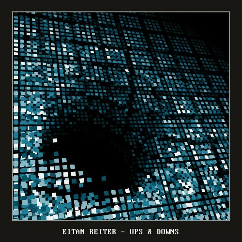  Eitan Reiter - Ups & Downs (2024) 