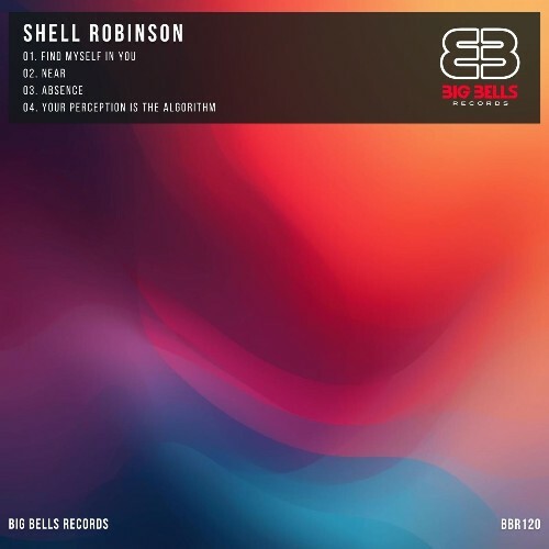 Shell Robinson — Find Myself in You (2026)
