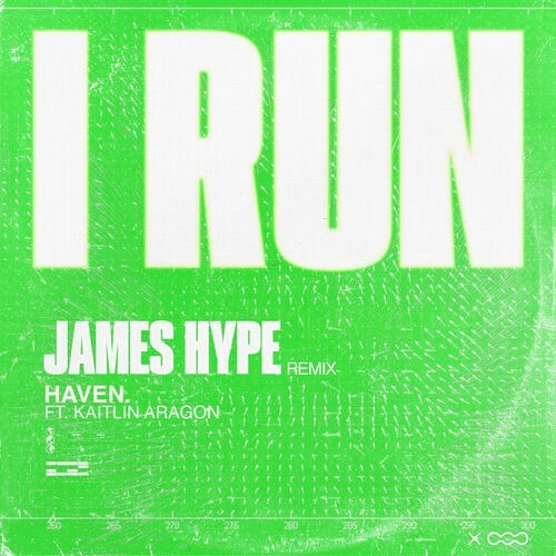  Haven. Feat Kaitlin Aragon - I Run (James Hype Extended Remix) (2026) 