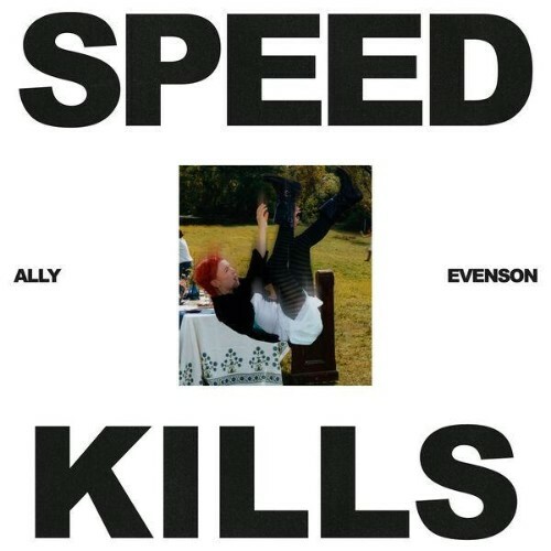  Ally Evenson - Speed Kills (2026) 