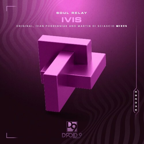 Soul Relay - Ivis (2025) Soul Relay - Ivis (2025)