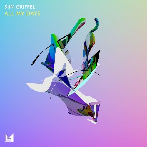 Siim Griffel — All My Days (2026)