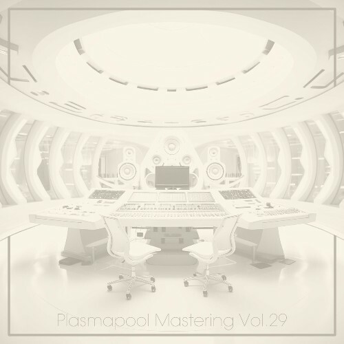 Plasmapool Mastering Vol.29 (2024)