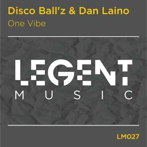  Disco Ball'z & Dan Laino - One Vibe (2023) 