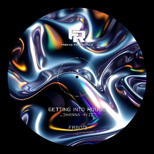  Johanna Hvze - Getting Into House (2025) 