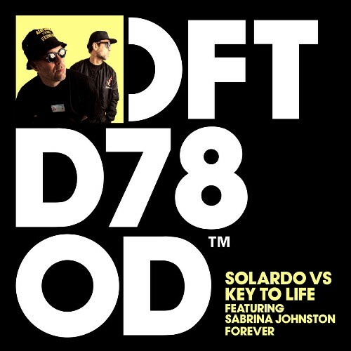  Solardo vs Key To Life feat Sabrina Johnston - Forever (2026) 