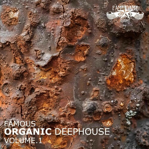  Famous Organic Deephouse, Vol. 1 (2024) 