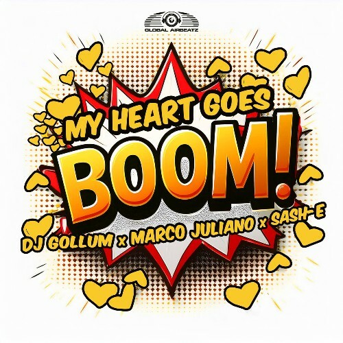  DJ Gollum x Marco Juliano x Sash-E - My Heart Goes Boom! (2024) 