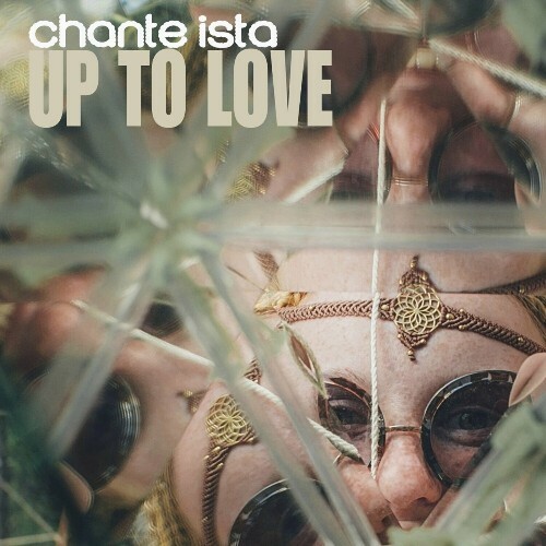  Chante Ista - Up to Love (2024)  MEVF778_o