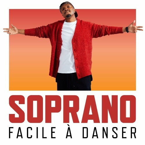  Soprano - Facile A Danser (2024) 
