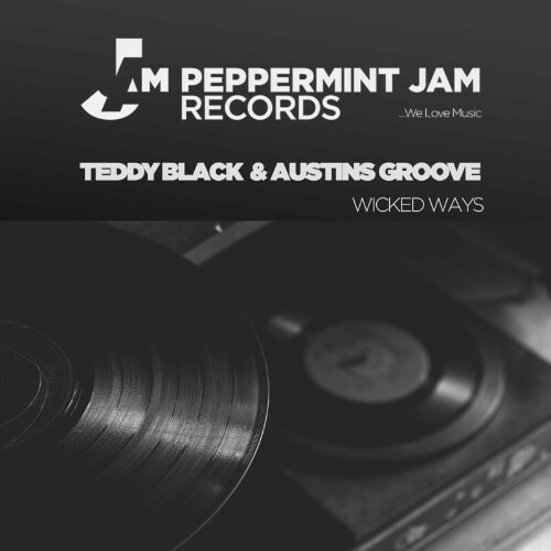  Teddy Black x Austins Groove - Wicked Ways (2023) 